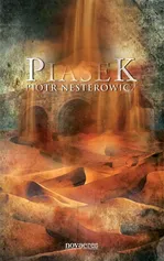 Piasek - Piotr Nesterowicz