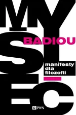 Manifesty dla filozofii - Outlet - Alain Badiou