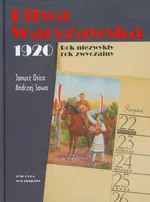 Bitwa Warszawska 1920 - Outlet - Janusz Osica