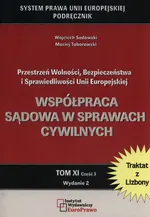 Współpraca sądowa w sprawach cywilnych - Wojciech Sadowski