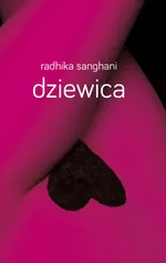 Dziewica - Radhika Sanghani