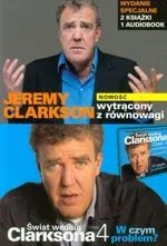 Wytrącony z równowagi / Świat według Clarksona Część 4 W czym problem? / Świat według Clarksona Część 4 W czym problem? Audiobook - Jeremy Clarkson