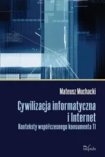 Cywilizacja informatyczna i Internet - Outlet - Mateusz Muchacki