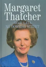 Moje lata na Downing Street - Outlet - Margaret Thatcher