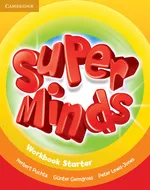 Super Minds Starter Workbook - Gunter Gerngross