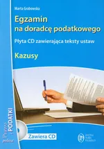 Egzamin na doradcę podatkowego Kazusy + CD - Marta Grabowska