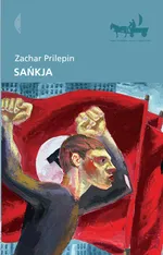 Sańkja - Prilepin Zachar