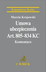 Umowa ubezpieczenia Komentarz - Marcin Krajewski