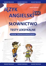 Język angielski - Słownictwo - Testy leksykalne - Outlet - Maciej Matasek