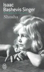 Shosha - Bashevis Singer Isaac