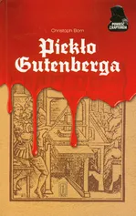 Piekło Gutenberga - Outlet - Christoph Born