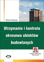 Utrzymanie i kontrola okresowa obiektów budowlanych - Michał Substyk
