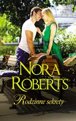 Rodzinne sekrety - Nora Roberts