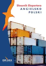 Angielsko-polski słownik eksportera - Piotr Kapusta