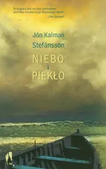 Niebo i piekło - Stefansson Jon Kalman