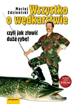 Wszystko o wędkarstwie - Outlet - Maciej Zdziennicki