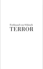Terror - Ferdinand Schirach