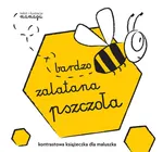 Robaczki Bardzo zalatana pszczoła - Natalia Urbaniak