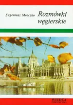 Rozmówki węgierskie - Eugeniusz Mroczko
