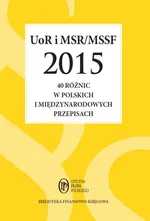 UoR i MSR/MSSF 2015 40 różnic w polskich i międzynarodowych przepisach - Katarzyna Trzpioła