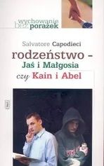 Rodzeństwo Jaś i Małgosia czy Kain i Abel - Outlet - Salvatore Capodieci