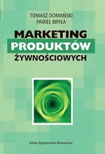 Marketing produktów żywnościowych - Paweł Bryła