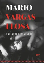 Dzielnica występku - Vargas Llosa Mario