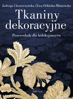 Tkaniny dekoracyjne - Jadwiga Chruszczyńska