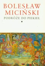Pisma zebrane Tom 1 i 2 - Bolesław Miciński