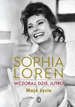 Wczoraj, dziś, jutro Moje życie - Outlet - Sophia Loren