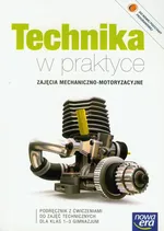 Technika w praktyce 1-3 Zajęcia mechaniczno-motoryzacyjne Podręcznik - Waldemar Czyżewski