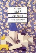Nowa pieśń - Jan Karon