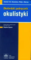 Oksfordzki podręcznik okulistyki - Outlet - Denniston Alastair K.O.