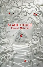 Slade House - Davis Mitchell