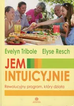 Jem intuicyjnie - Outlet - Elyse Resch