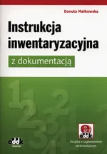 Instrukcja inwentaryzacyjna z dokumentacją - Danuta Małkowska