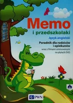 Memo i przedszkolaki Język angielski Poradnik dla rodziców i opiekunów wraz z filmami animowanymi na płytach DVD - Ewa Bulwarska