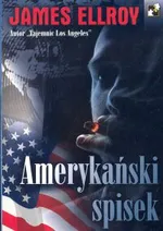 Amerykański spisek - James Ellroy