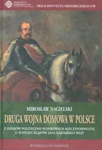 Druga wojna domowa w Polsce - Mirosław Nagielski