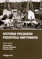 Historia polskiego przemysłu naftowego