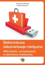 Elektroniczna dokumentacja medyczna - Krzysztof Nyczaj