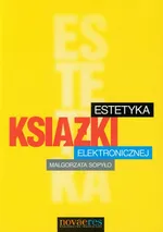 Estetyka książki elektronicznej - Outlet - Małgorzata Sopyło