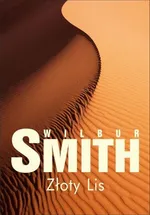 Złoty Lis - Wilbur Smith
