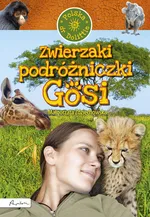 Zwierzaki podróżniczki Gosi - Małgorzata Zdziechowska