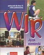 Wir 6 Język niemiecki Podręcznik z płytą CD - Ewa Książek-Kempa