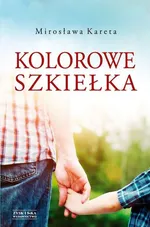 Kolorowe szkiełka - Outlet - Mirosława Kareta