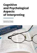 Cognitive and Psychological Aspects of Interpreting