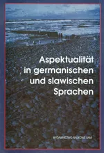 Aspektualitat in Germanischen und slawischen Sprachen - Andrzej Kątny