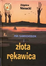 Pan Samochodzik i złota rękawica - Zbigniew Nienacki
