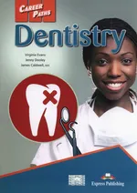 Career Paths Dentistry Student's Book - James Caldwell